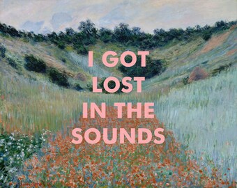 Regina Spektor Lyrics Poster, Fine Art Print, Monet, 8x10 Print, Fidelity, I got lost in the sounds, Indie Band, Alternative, Living Room.