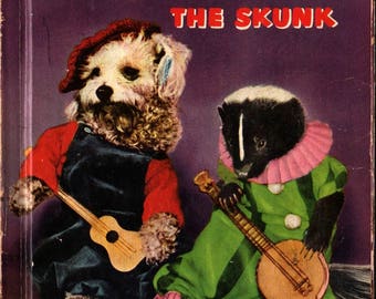 Squiffy the Skunk a Rand McNally Elf Book + George Neff and Grace Neff Brett + 1953 + Vintage Kids Book