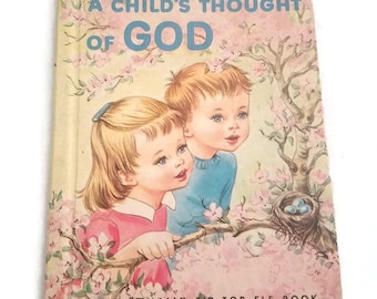 A Child's Thought of God, A Rand McNally Elf Book, Vintage Children's Book, Vintage God Book, Easy to Read Book, Storybook, Kids Book
