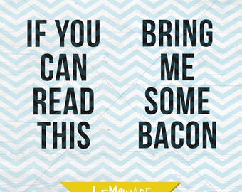 if you can read this bring me some bacon sock cut file quote socks