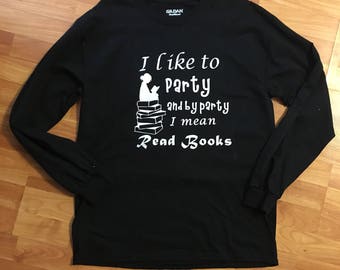 Party with books, short and long sleeve shirt