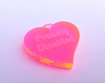 Proudly Disabled Disability Rights Heart Pendant