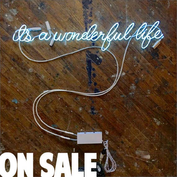 it's a wonderful life Neon Sign, Ready-Made ON SALE