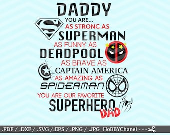 Super Dad Favorite Superhero Daddy File DXF SVG PNG eps vinyl decal Cricut Design, Silhouette studio, Sure Cuts A Lot, instant download