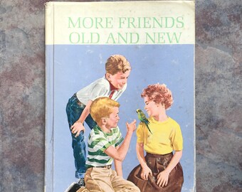 More Friends Old and New 1963 Scott Foreman School Reader