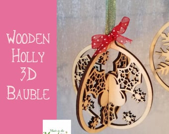 Christmas tree bauble, wooden 3D holly design hanging decoration