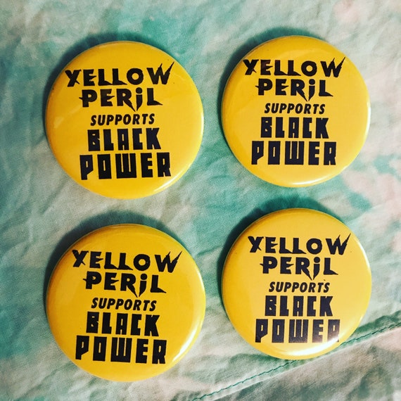 Yellow Peril Supports Black Power Pin