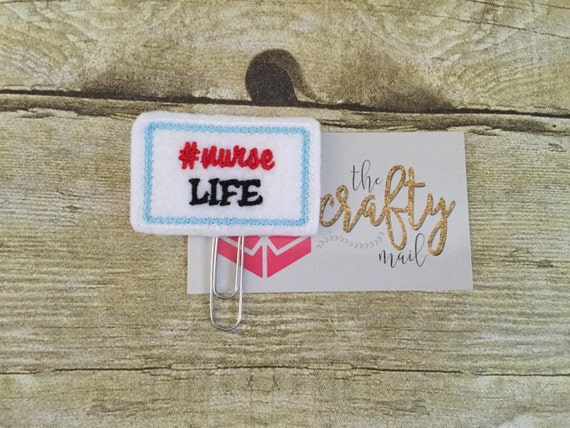 Hashtag Nurse Life Paper Clip/Planner Clip/Bookmark