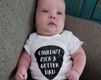 Guitar Pick Onesie - Couldn't Pick a Better Dad