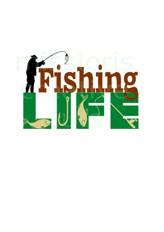 Free Free 108 Fishing Is My Life Svg SVG PNG EPS DXF File