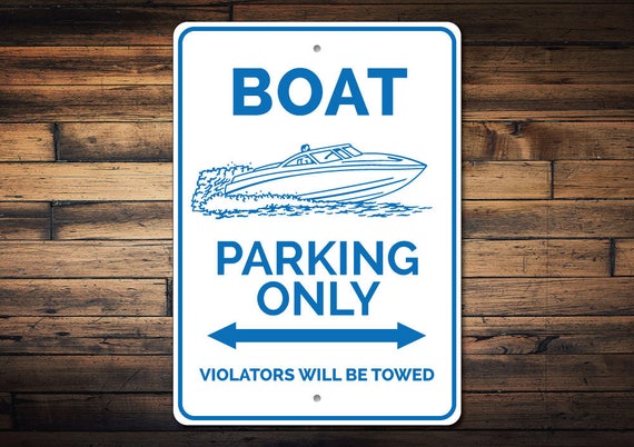 Boat Parking Only Sign