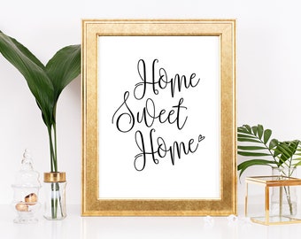 Home Sweet Home Sign, Home Printable, Home Sign, Home Decor, Farmhouse Sign, Home Wall Gallery, Home Wall Decor, Word art, Typography