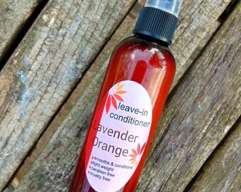 Leave-in hair conditioner - All natural hair treatment - Lavender and Orange essential oil