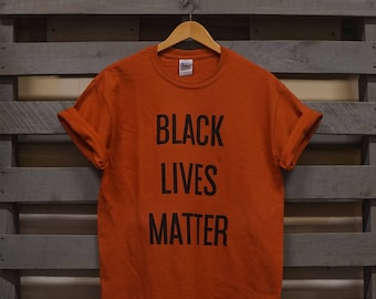 Black Lives Matter T Shirt