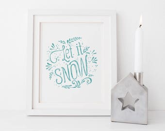 Let it Snow, Christmas Printable Art, Festive Home Decor, Rustic Christmas Decor, Winter Holiday Sign, Xmas Decoration, Instant Download
