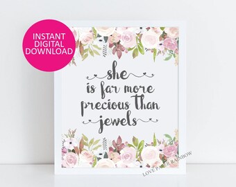 Nursery Decor, She Is Far More Precious Than Jewels, Proverbs 31:10, Bible Verse Art, Scripture Art, Christian Wall Art, Watercolor Flowers