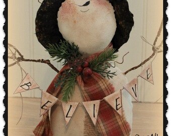 Primitive Snowman Pattern BELIEVE Snowman Christmas Pattern