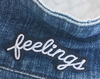 Feelings / Feminist Patch – Iron On Embroidered Patches - Black & White