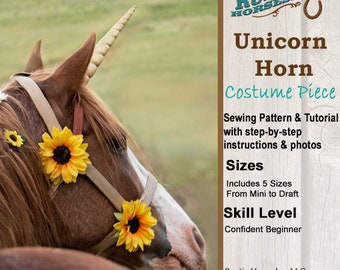 DIY Unicorn Horn Costume Piece for a Live Horse Sewing Pattern and Tutorial in 5 Sizes Miniature, Pony, Cob, Horse and Draft