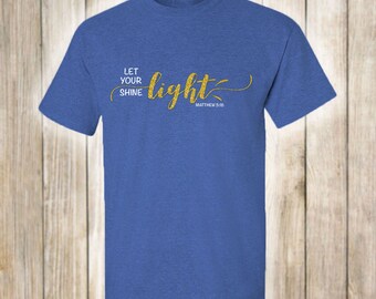 Let Your Light Shine