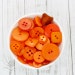 50 Mixed Orange Buttons ~ Pack of 50 Buttons