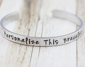 Personalized bracelet, silver cuff bangle, customized bracelet, personalized jewelry, hand stamped, bespoke gift, for her, quote jewelry