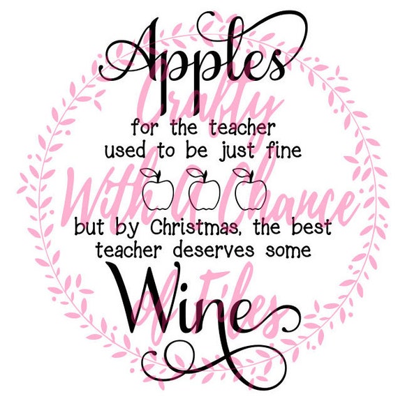 Download The Best Teacher Deserves Wine SVG Teacher SVG Christmas SVG