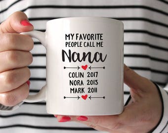 Nana Gift Nana Birthday Gifts for Nana Coffee Cup Birthday Gift for Nana Mug Nana Coffee Mug Nana My Favorite People Call Me Coffee Mug Red