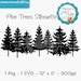 Pine Trees Silhouette | SVG and PNG Files Clip Art | Pine Trees | Trees Clip Art | Pine Trees Graphics | Forest Clip Art | Outdoors Clip Art
