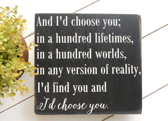 I'd Choose You Sign Wedding Gift Gift for Girlfriend