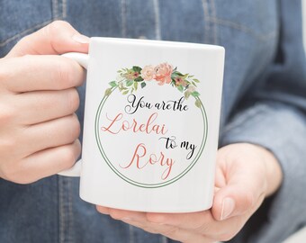 Lorelai to my Rory Mug, Gilmore Girls Mug, Gilmore Girls Gift, Mom Birthday Mug, Mother Daughter Gift, Gift for Her, Mom Mug