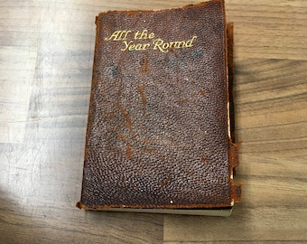 All the Year Round by Eleanor Farjeon , Antique Miniature Leatherbound Book Collins Clear Type Press