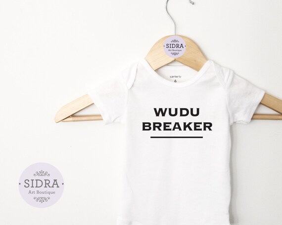 8 wudu of breakers Baby Onesie Onesie Breaker Onesie Baby Funny Wudu Muslim