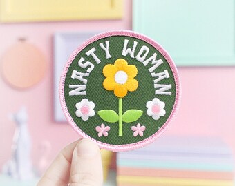 Nasty woman feminist patch