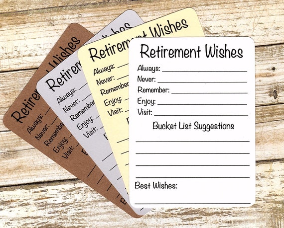 RETIREMENT WISHES advice for Retirement/Bucket list