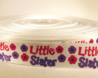 5 yards of 7/8 inch "Little sister" grosgrain ribbon