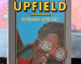 Classic Arthur Upfield - Bushranger of the Skies napoleon bonaparte mystery