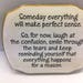 Someday Everything Will Make Perfect Sense