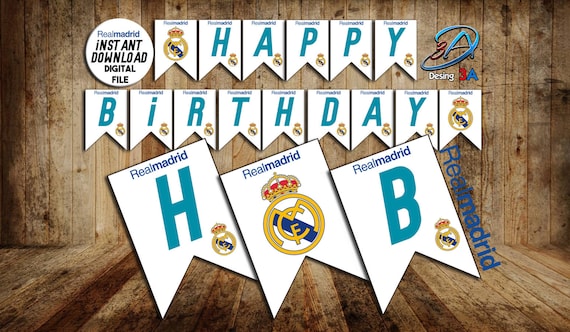 Real Madrid Banner Real Madrid Happy Birthday Real Madrid