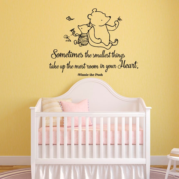 Winnie The Pooh Quote Wall Decal Sometimes The Smallest