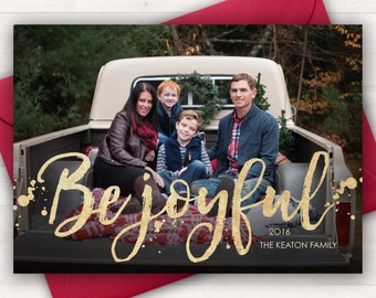 Photo Christmas Cards, Photo Holiday Cards, Be Joyful, Printable Christmas Cards, Gold Christmas Card, Christmas Printable Cards, Xmas Cards