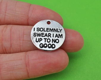5 "I Solemnly Swear That I am up to no Good" Charms (CH127)
