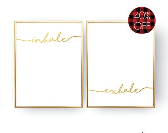 Inhale Exhale Printable Wall Art DIGITAL DOWNLOAD Inhale