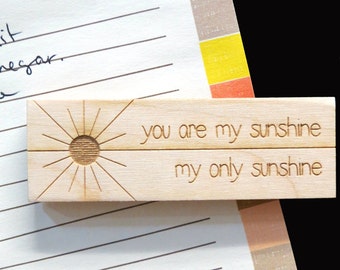 Wood Magnet - you are my sunshine Magnet - Laser Engraved Wood Magnet