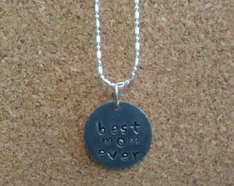 Hand stamped necklace best mom ever