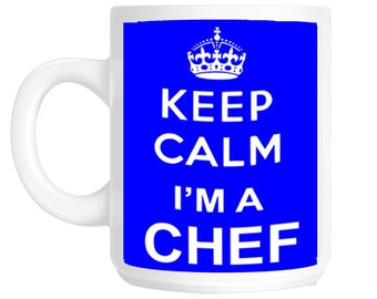 Keep Calm I'm A Chef Cook Gift Mug shan203