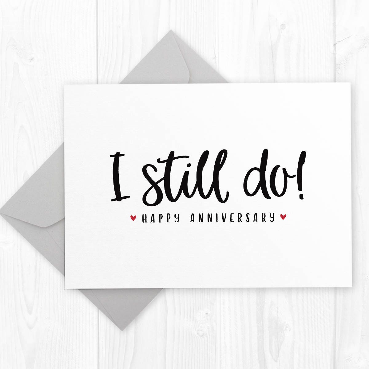 wedding anniversary printable card for husband i still do