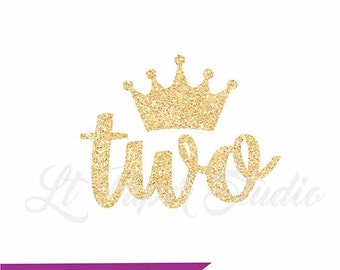 Gold Glitter Iron On, Princess Birthday, Two Iron On, DIY Iron On, Printable Iron On Transfer, Two, Second Birthday