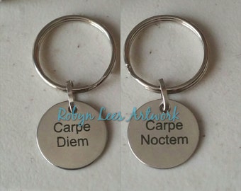 Double Sided Carpe Diem & Carpe Noctem Engraved Stainless Steel Disc Keyring on Silver Split Ring. Latin, Seize the Day, Seize the Night