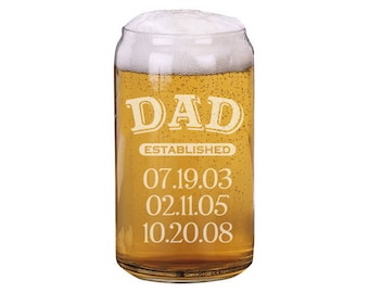 Personalized Beer Can Glass Dad established beer glass/Engraved Beer Can Glass 16 oz. dad beer glass, dad gift, personalized dad gift